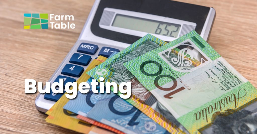EOFY Financial Review for Farmers 6 budgeting Farm Table