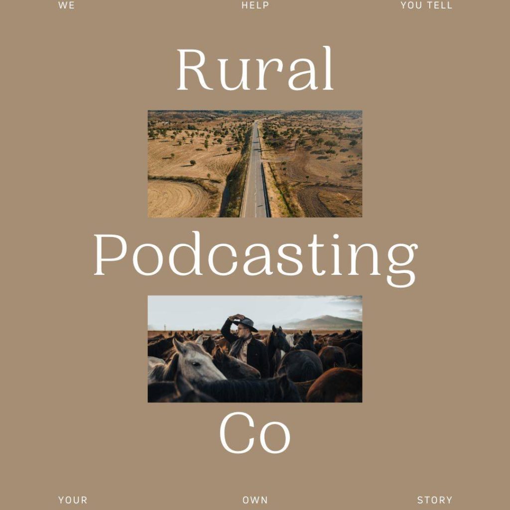Rural Podcast Co