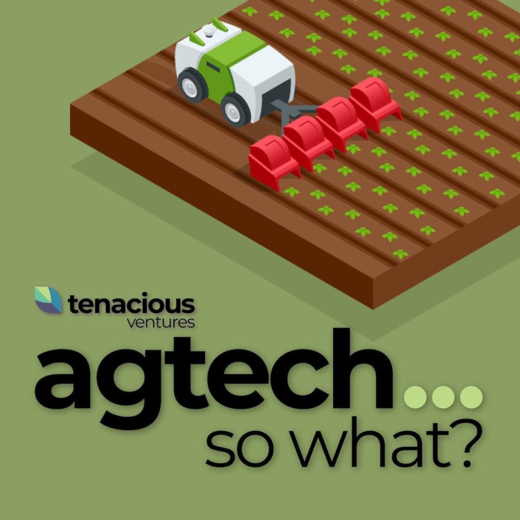 AgTech So What